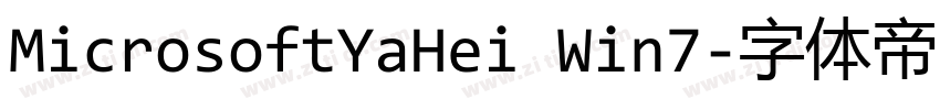 MicrosoftYaHei Win7字体转换 MicrosoftYaHei Win7字体转换